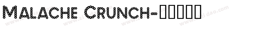Malache Crunch字体转换